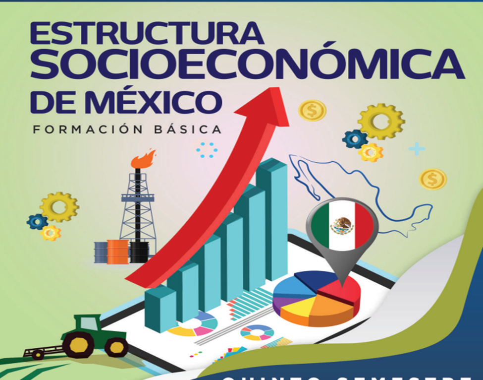 Estructura Socioeconómica De México Y Chiapas aulavirtual.cobaejescolar.edu.mx